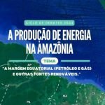 Ciclo de Debates AMPEP 2023 discutirá produção de energia nos dias 27 e 28 de setembro, na Estação das Docas